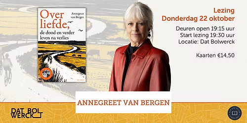 Lezing Annegreet van Bergen in Zutphen